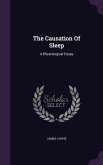 The Causation Of Sleep