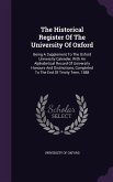 The Historical Register Of The University Of Oxford