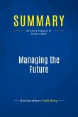 Summary: Managing the Future