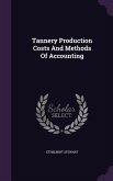Tannery Production Costs And Methods Of Accounting