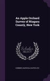 An Apple Orchard Survey of Niagara County, New York