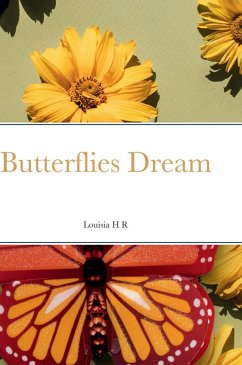 Butterflies Dream - Richard, Louisia