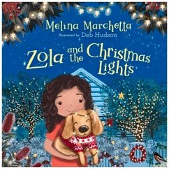 Zola and the Christmas Lights - Marchetta, Melina