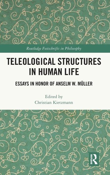 Teleological Structures in Human Life