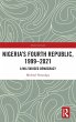 Nigeria's Fourth Republic, 1999-2021 - Bild 1