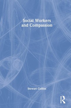 Social Workers and Compassion - Collins, Stewart