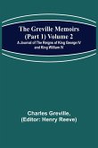 The Greville Memoirs (Part 1) Volume 2; A Journal of the Reigns of King George IV and King William IV