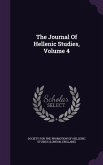 The Journal Of Hellenic Studies, Volume 4