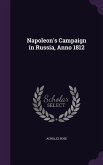 Napoleon's Campaign in Russia, Anno 1812