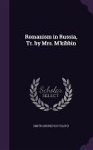 Romanism in Russia, Tr. by Mrs. M'kibbin