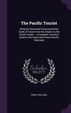 The Pacific Tourist - Williams, Henry