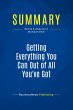 Summary: Getting Everything You Can Out... - Bild 1
