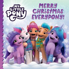 My Little Pony: My Little Pony: Merry Christmas Everypony! - My Little Pony