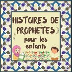 Histoires de Prophètes pour les enfants