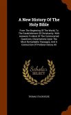 A New History Of The Holy Bible