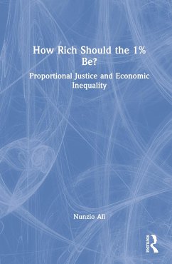 How Rich Should the 1% Be? - Alì, Nunzio