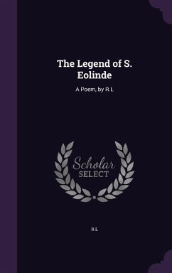 The Legend of S. Eolinde - L, R.