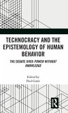 Technocracy and the Epistemology of Human Behavior