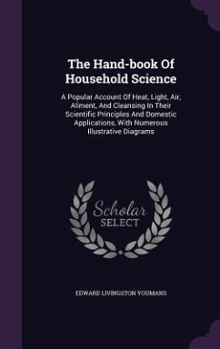 The Hand-book Of Household Science - Youmans, Edward Livingston