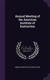 Annual Meeting of the American Institute of Instruction