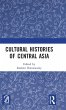 Cultural Histories of Central Asia - Bild 1