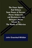 The Frost Spirit and Others from Poems of Nature, Poems Subjective and Reminiscent and Religious Poems Volume II., The Works of Whittier