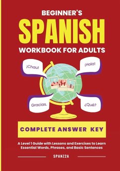 The Beginner's Spanish Language Learning Workbook for Adults - Spanz2a