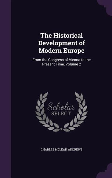 The Historical Development of Modern Europe