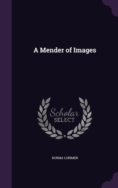 A Mender of Images