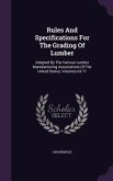 Rules And Specifications For The Grading Of Lumber