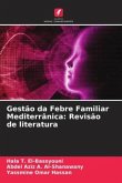 Gestão da Febre Familiar Mediterrânica: Revisão de literatura