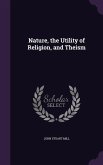 Nature, the Utility of Religion, and Theism