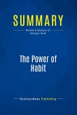 Summary: The Power of Habit Summary: The Power of Habit