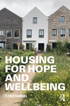 Housing for Hope and Wellbeing - Samuel, Flora (University of Reading, UK)