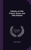 Ballades of Olde France, Alsace, and Olde Holland