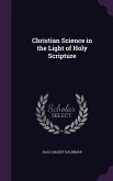 Christian Science in the Light of Holy Scripture