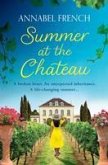 Summer at the Chateau