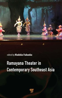 Ramayana Theater in Contemporary Southeast Asia - Fukuoka, Madoka (Osaka University, Japan)