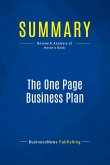 Summary: The One Page Business Plan