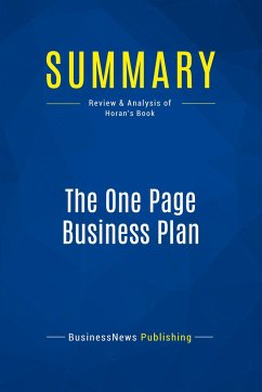 Summary: The One Page Business Plan - Businessnews Publishing
