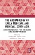 The Archaeology of Early Medieval and... - Bild 1