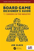The Board Game Designer's Guide to Careers in the Industry