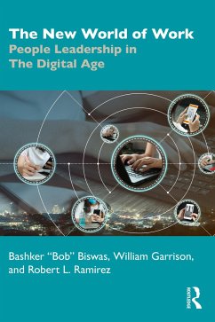 The New World of Work - Biswas, Bashker (DeVry University and Keller Graduate School of Mana; Garrison, William; Ramirez, Robert