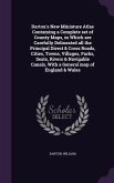 Darton's New Miniature Atlas Containing a Complete set of County Maps, in Which are Carefully Delineated all the Principal Direct & Cross Roads, Cities, Towns, Villages, Parks, Seats, Rivers & Navigable Canals, With a General map of England & Wales