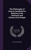 The Philosophy of Greece Considered in Relation to the Character and History of Its People