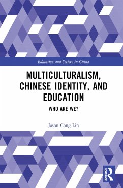 Multiculturalism, Chinese Identity, and Education - Lin, Jason Cong