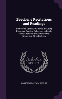 Beecher's Recitations and Readings - Twain, Mark; Beecher, Alvah C