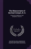 The Manuscripts of the Earl Cowper, K. G.: Preserved at Melbourne Hall, Derbyshire, Volume 3