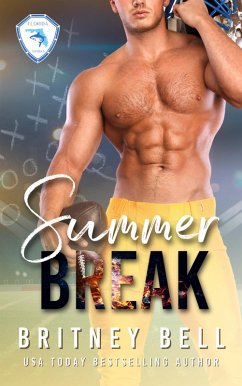 Summer Break (Florida Sharks) (eBook, ePUB) - Bell, Britney