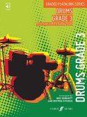 Graded Playalong Series: Drums Grade 3